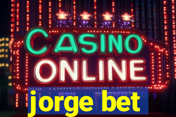 jorge bet